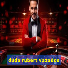 duda rubert vazados